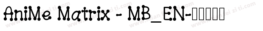 AniMe Matrix - MB_EN字体转换